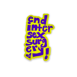 End Intersex Surgery Sticker
