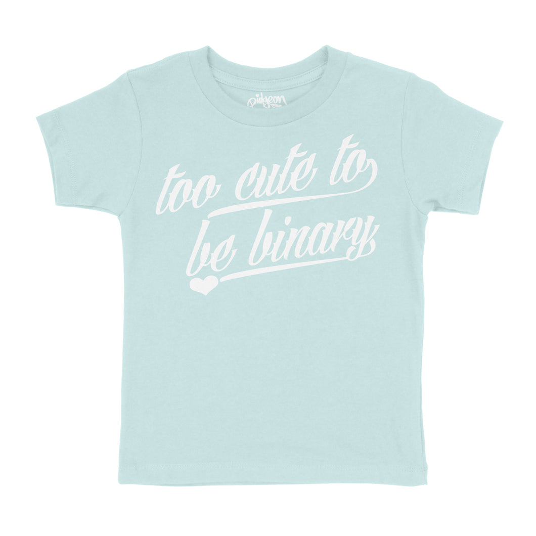 Ice Blue Toddler Tee - Too Cute to be Binary